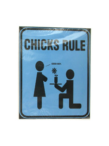 chicks rule blue sign